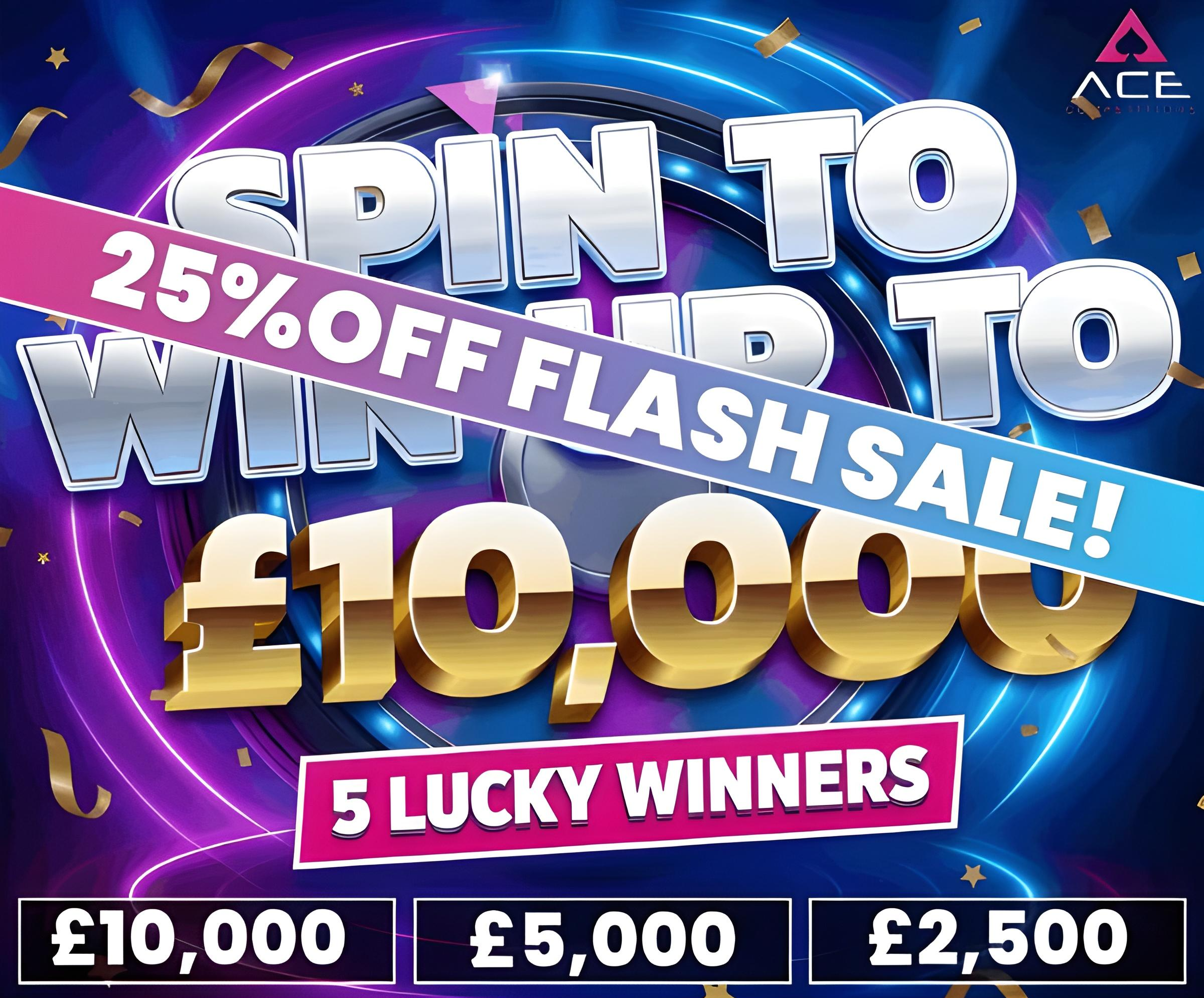 💰🤩 SPIN TO WIN – UPTO £10,000 CASH – 5 WINNERS 🤩💰